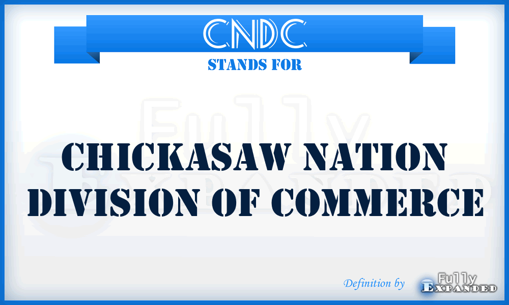 CNDC - Chickasaw Nation Division of Commerce