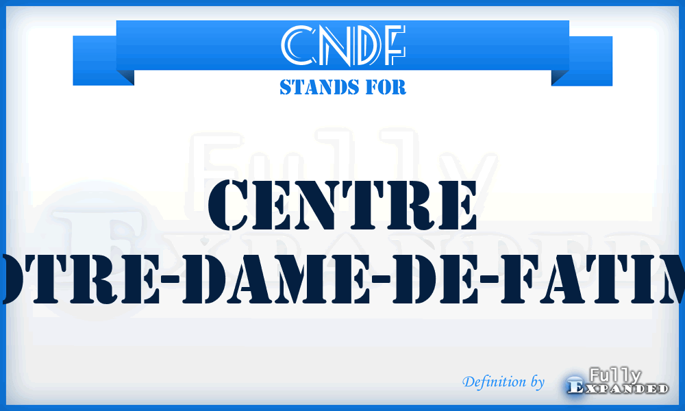 CNDF - Centre Notre-Dame-de-Fatima