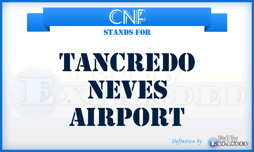 CNF - Tancredo Neves airport