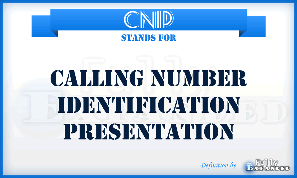 CNIP - Calling Number Identification Presentation