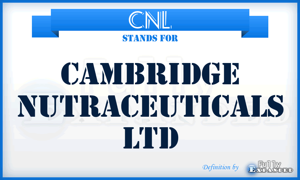 CNL - Cambridge Nutraceuticals Ltd