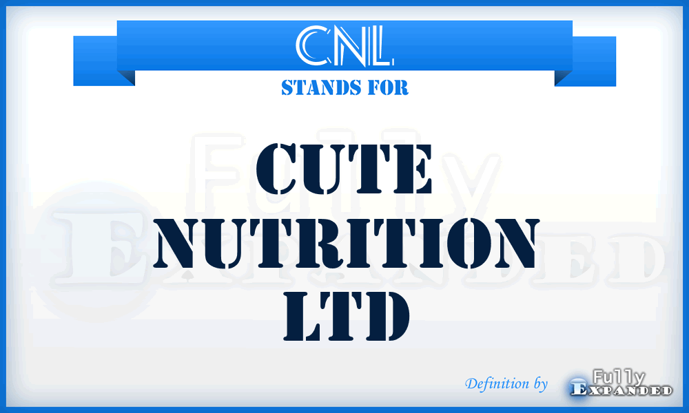 CNL - Cute Nutrition Ltd