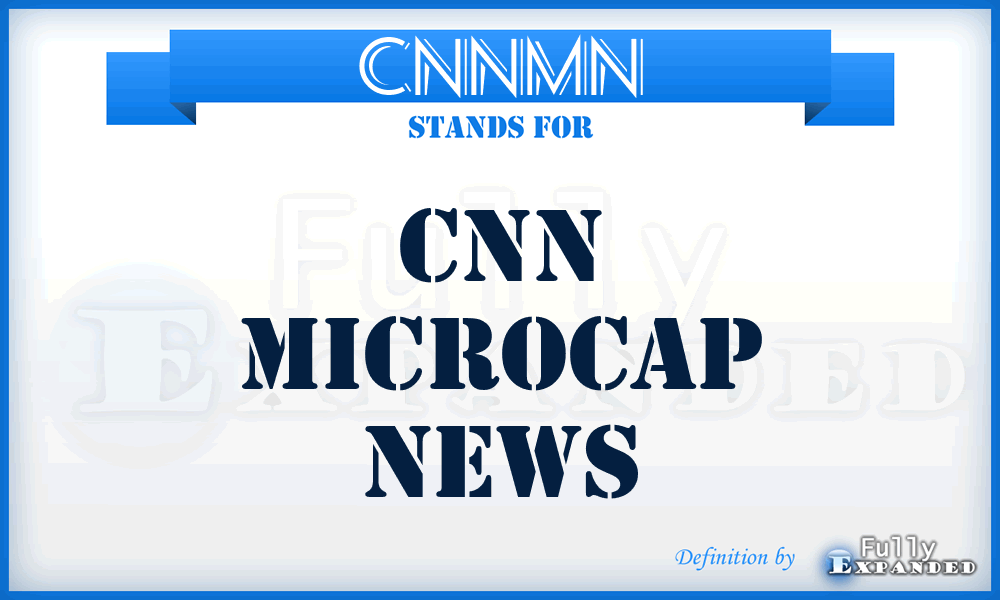 CNNMN - CNN Microcap News