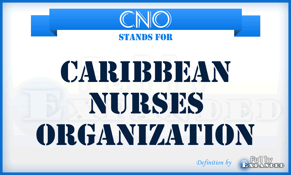 CNO - Caribbean Nurses Organization