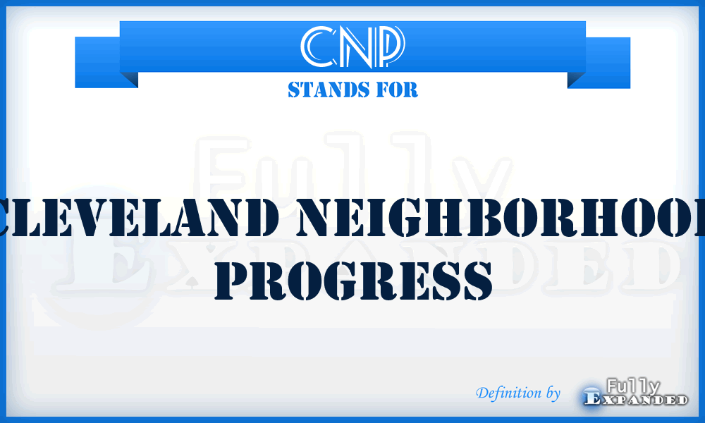 CNP - Cleveland Neighborhood Progress