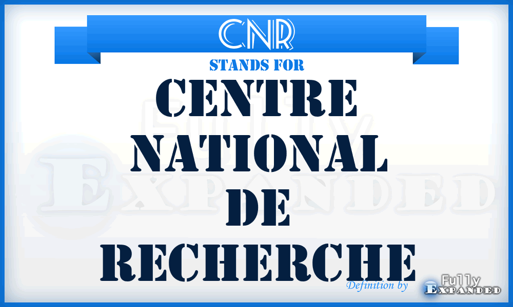 CNR - Centre national de recherche