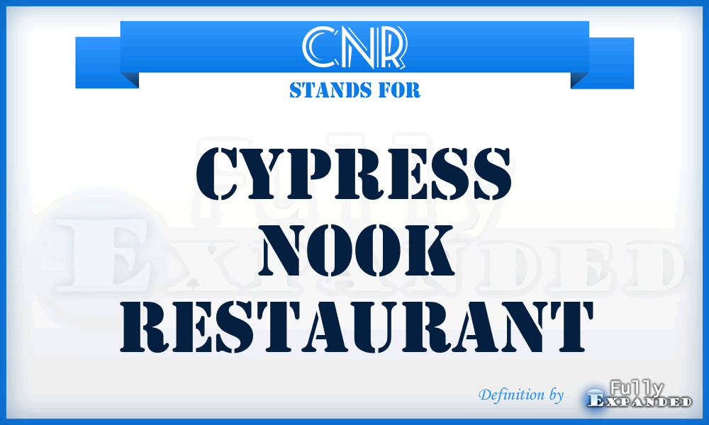 CNR - Cypress Nook Restaurant