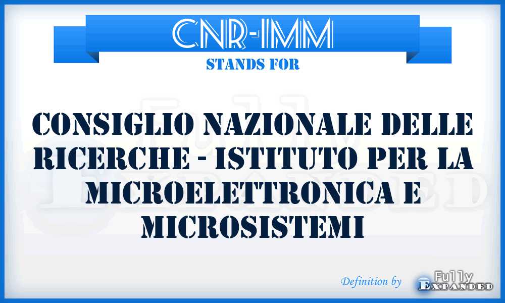 CNR-IMM - Consiglio Nazionale delle Ricerche - Istituto per la Microelettronica e Microsistemi