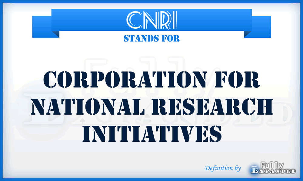 CNRI - Corporation for National Research Initiatives