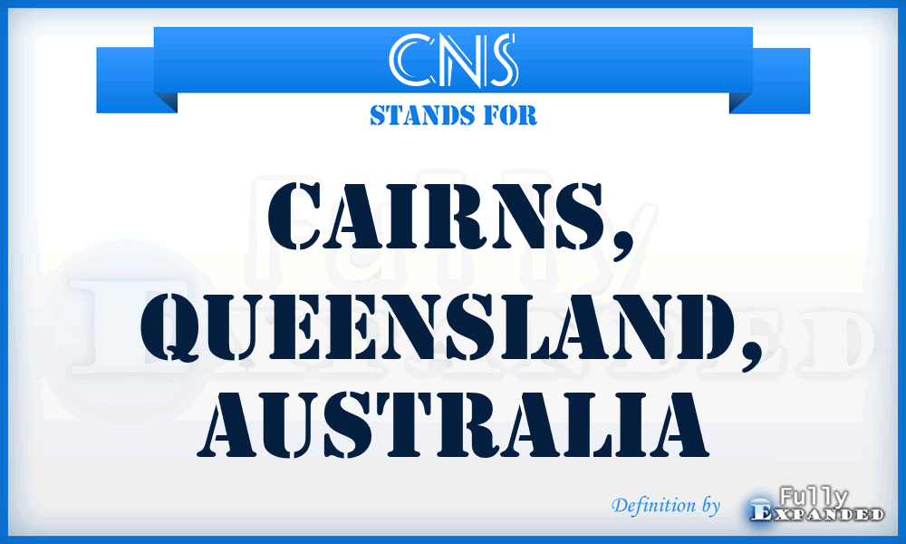 CNS - Cairns, Queensland, Australia