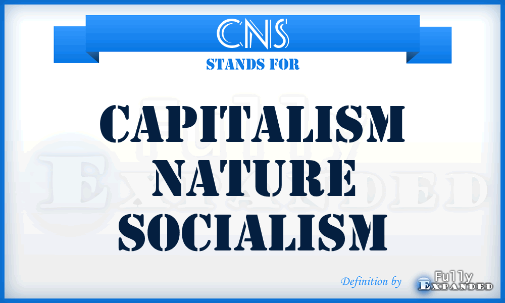 CNS - Capitalism Nature Socialism