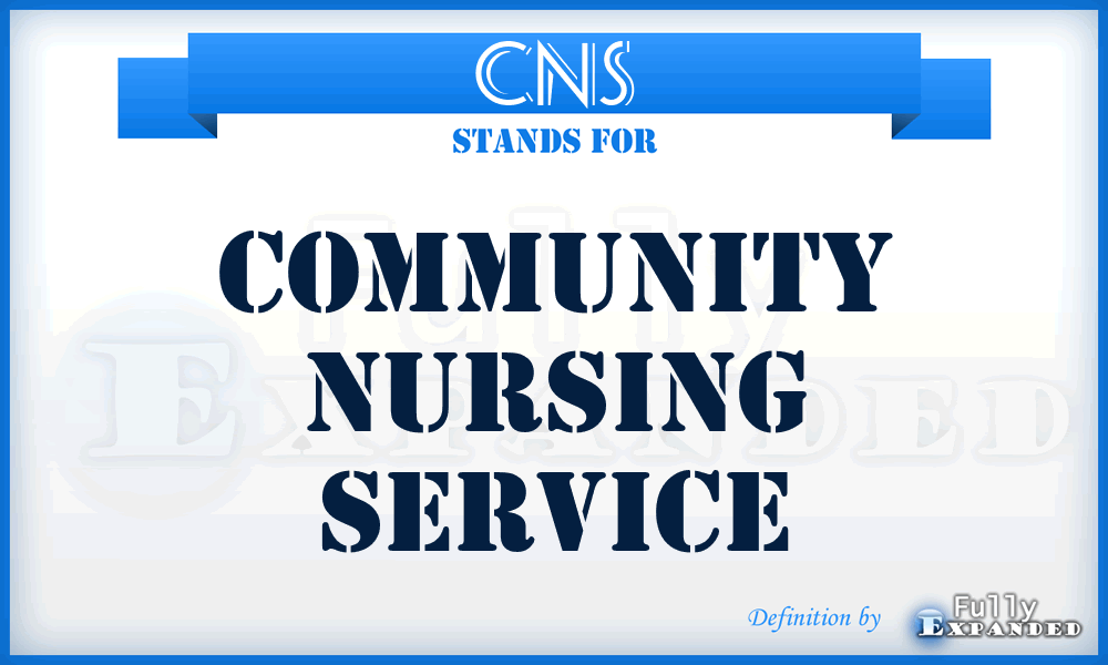 CNS - Community Nursing Service