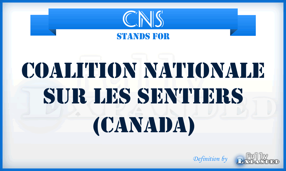 CNS - Coalition Nationale sur les Sentiers (Canada)