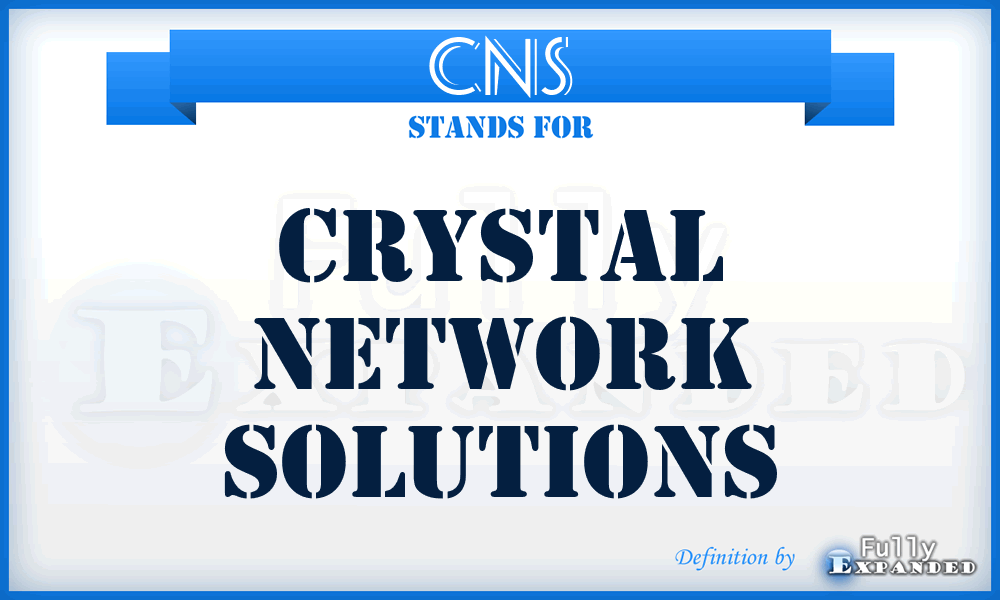 CNS - Crystal Network Solutions