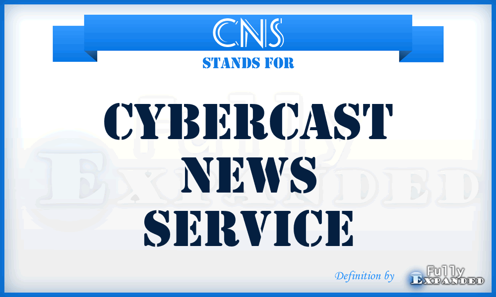 CNS - Cybercast News Service