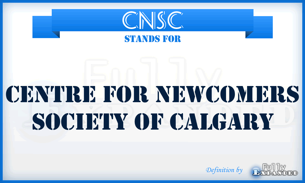 CNSC - Centre for Newcomers Society of Calgary