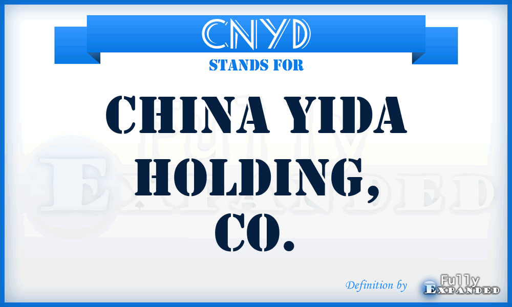 CNYD - China Yida Holding, Co.