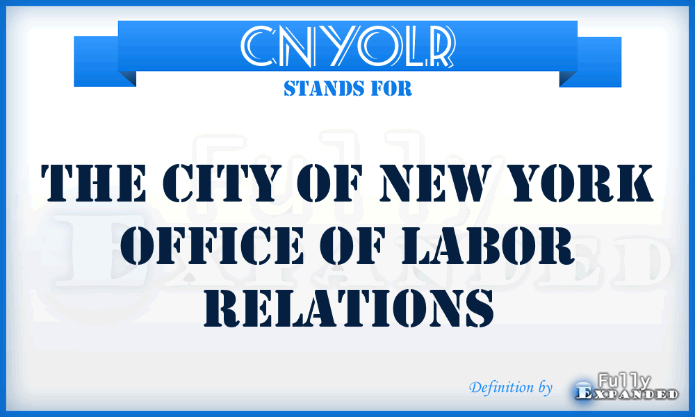 CNYOLR - The City of New York Office of Labor Relations