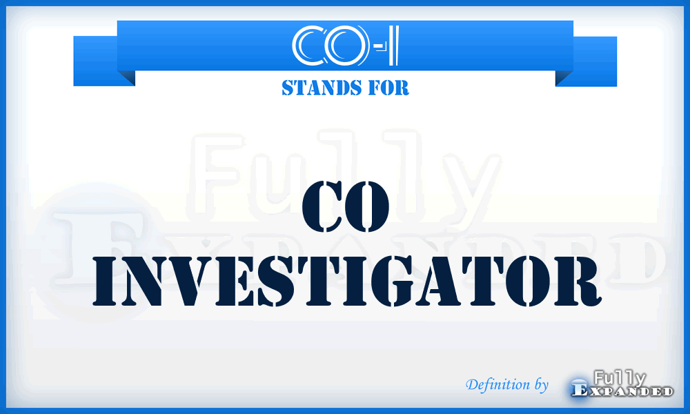 CO-I - Co Investigator