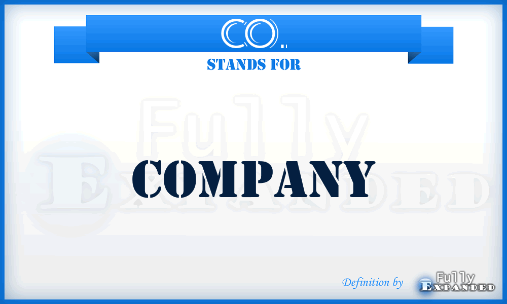 CO. - Company