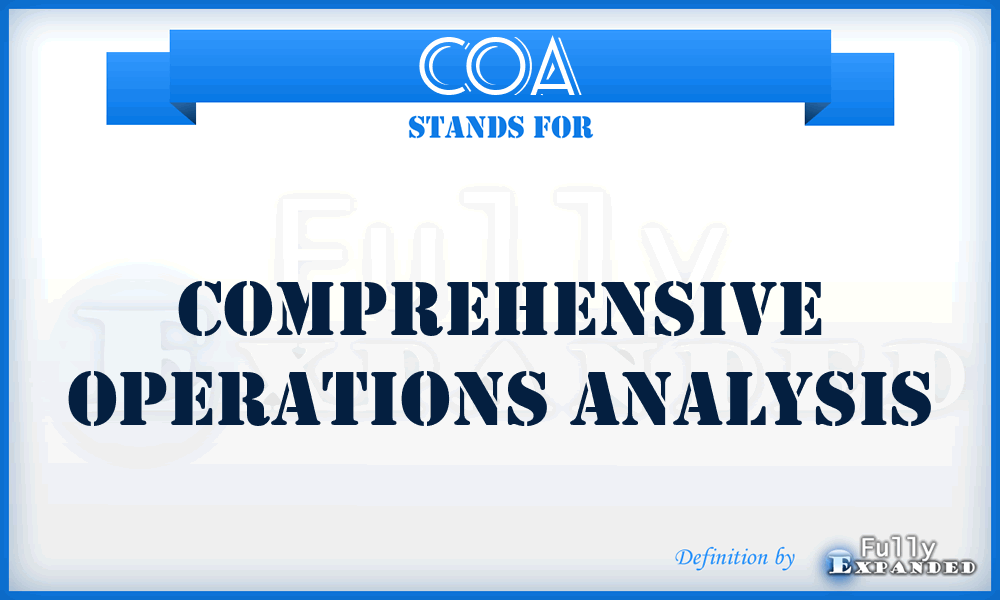 COA - Comprehensive Operations Analysis