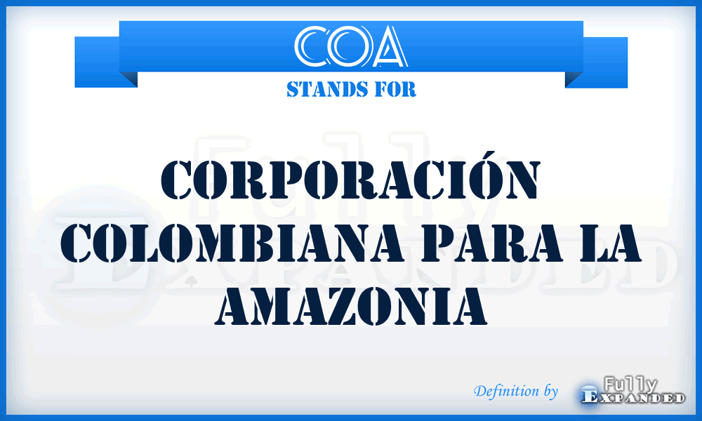 COA - Corporación Colombiana para la Amazonia