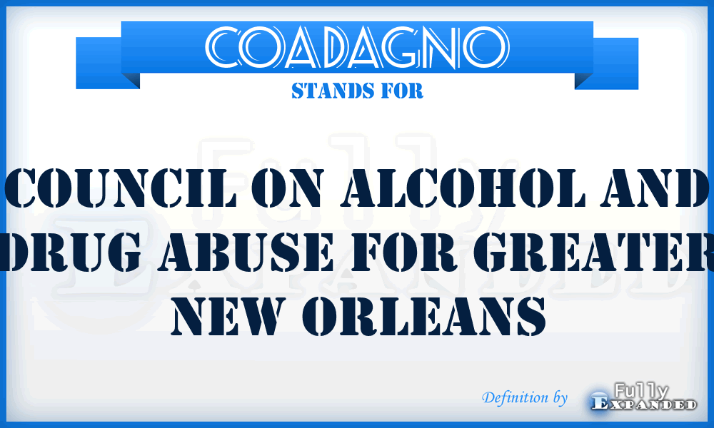 COADAGNO - Council On Alcohol and Drug Abuse for Greater New Orleans