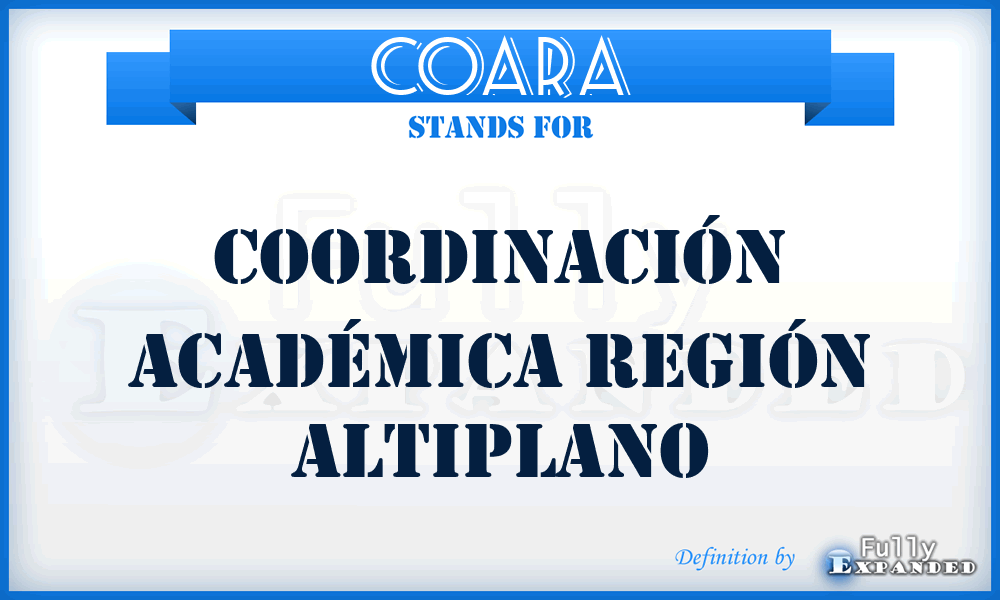 COARA - Coordinación Académica Región Altiplano