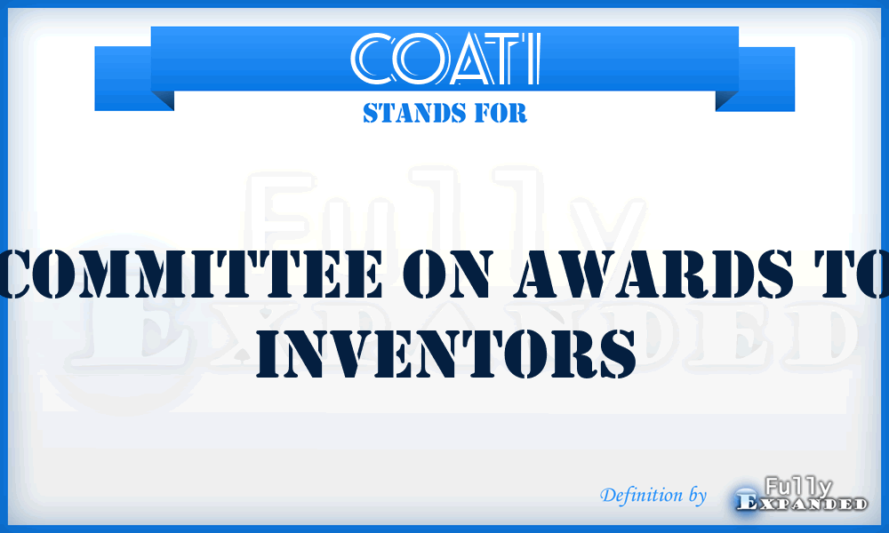 COATI - Committee On Awards To Inventors
