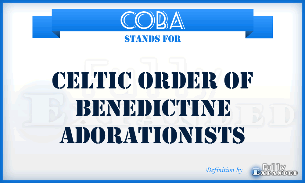 COBA - Celtic Order of benedictine Adorationists