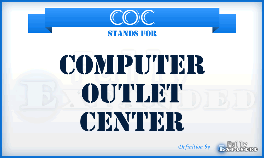 COC - Computer Outlet Center