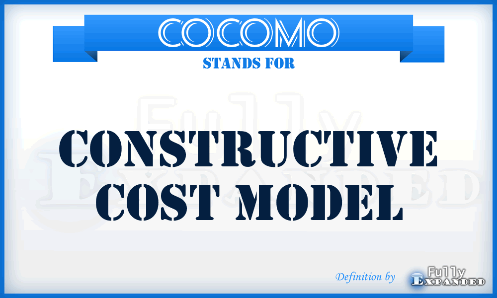 COCOMO - Constructive Cost Model