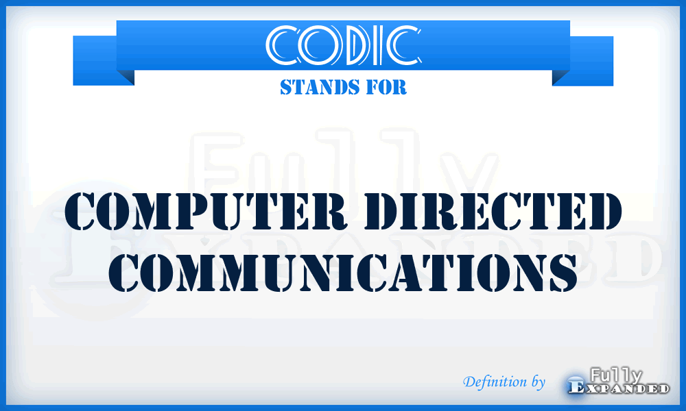 CODIC - computer directed communications