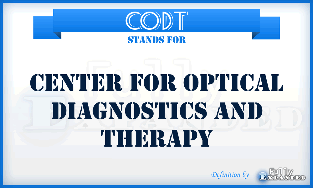 CODT - Center for Optical Diagnostics and Therapy