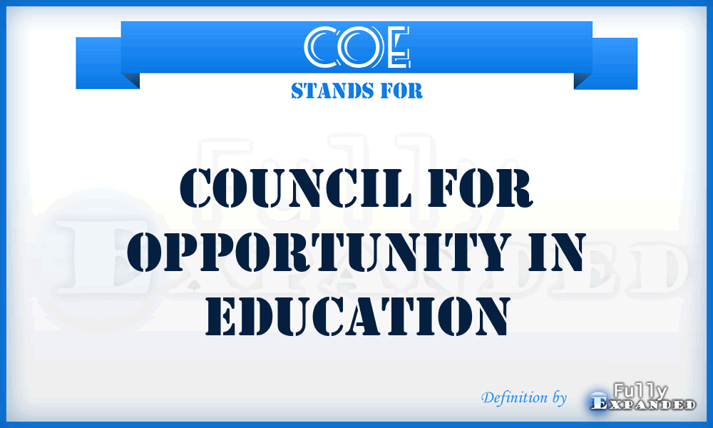 COE - Council for Opportunity in Education