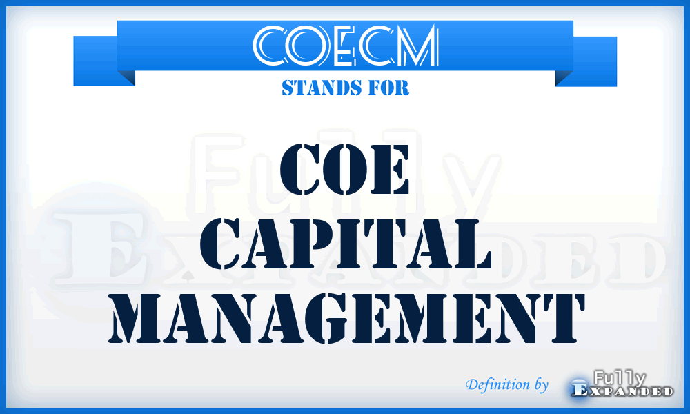COECM - COE Capital Management