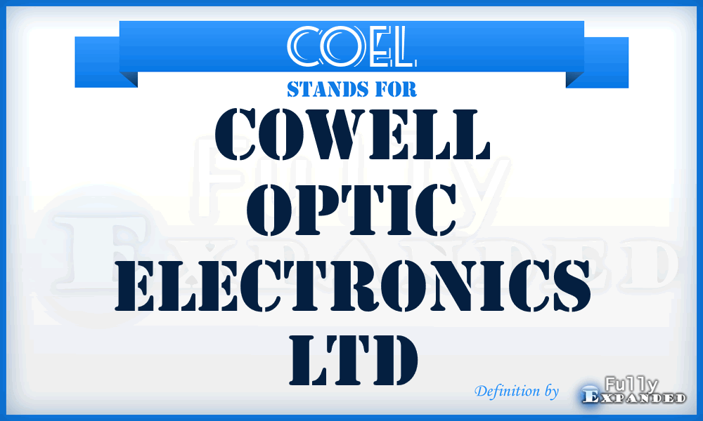 COEL - Cowell Optic Electronics Ltd