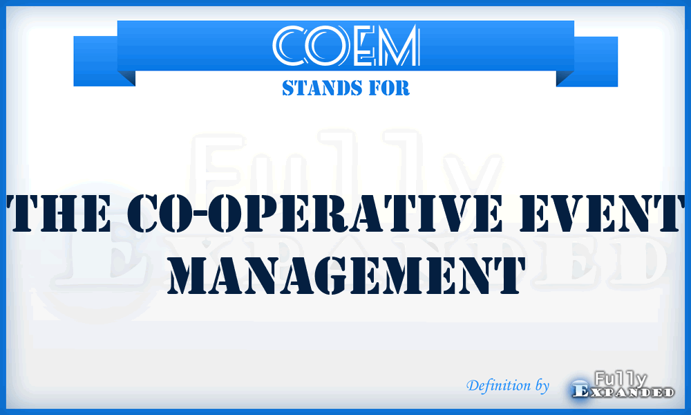 COEM - The Co-Operative Event Management