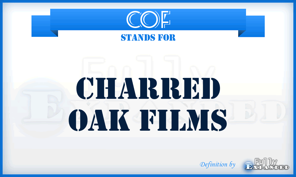 COF - Charred Oak Films