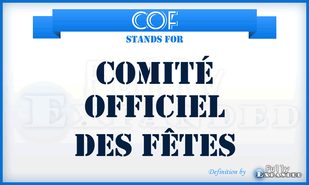 COF - Comité officiel des fêtes