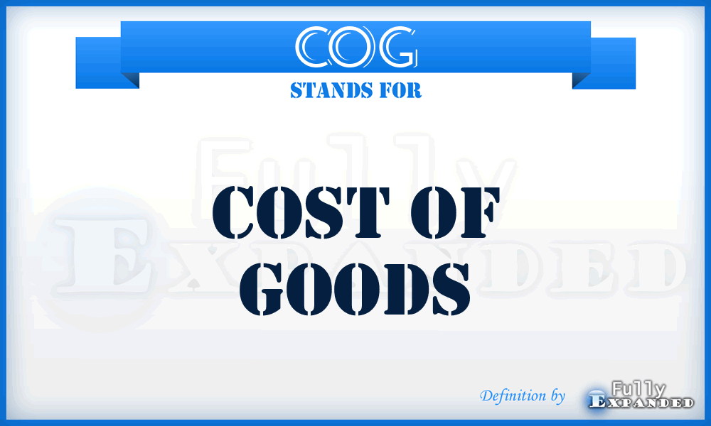 COG - Cost of Goods