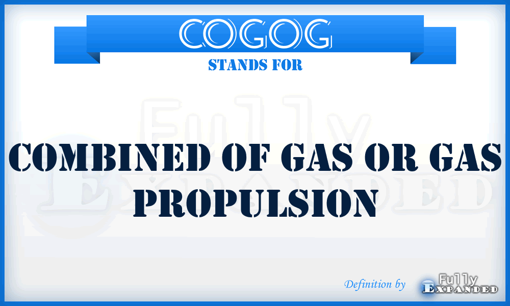 COGOG - Combined of Gas or Gas Propulsion