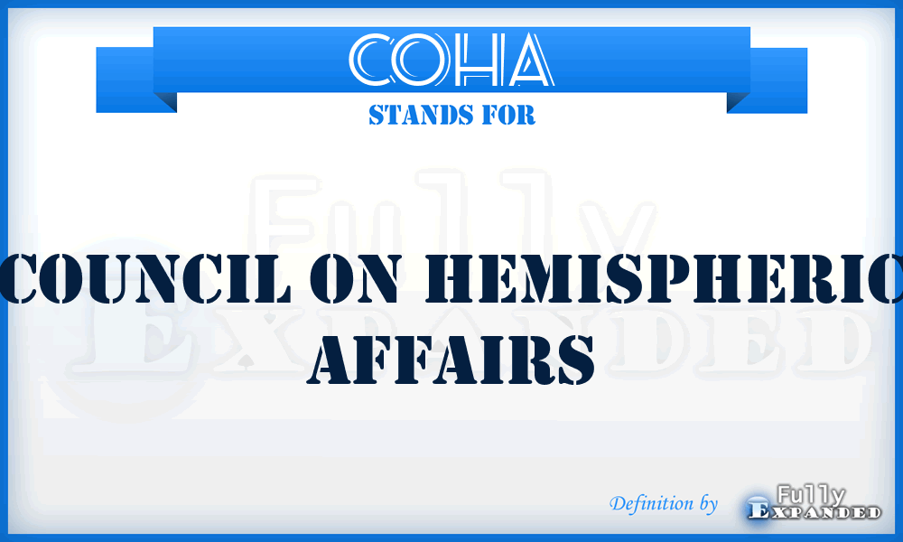 COHA - Council on Hemispheric Affairs