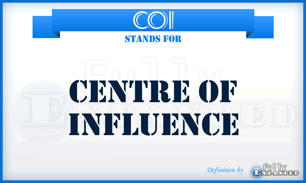 COI - Centre Of Influence