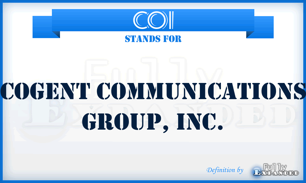 COI - Cogent Communications Group, Inc.