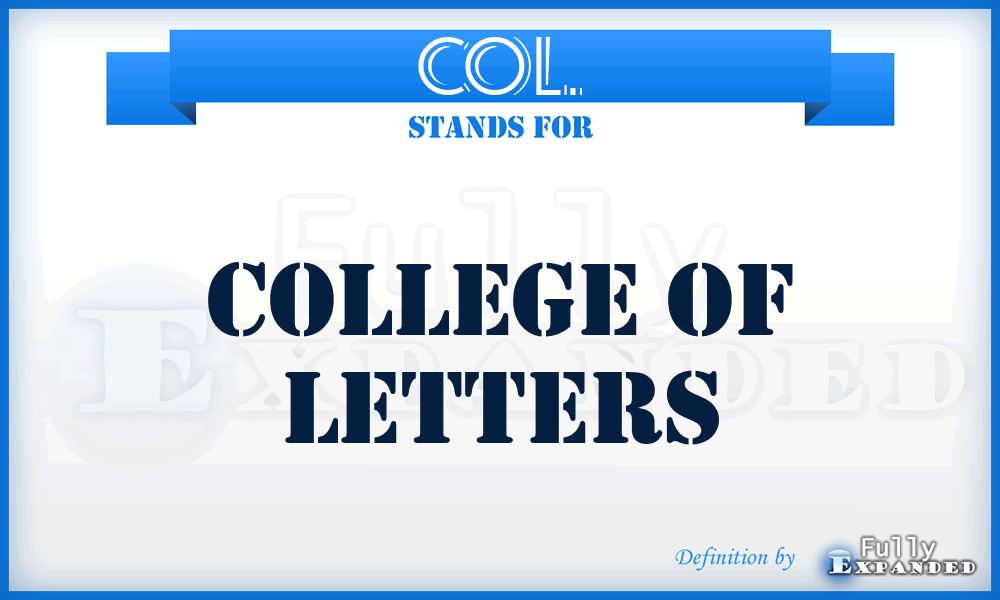 COL. - College Of Letters