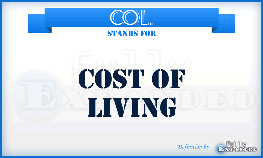 COL. - Cost Of Living