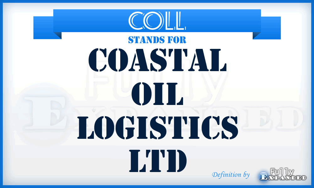 COLL - Coastal Oil Logistics Ltd