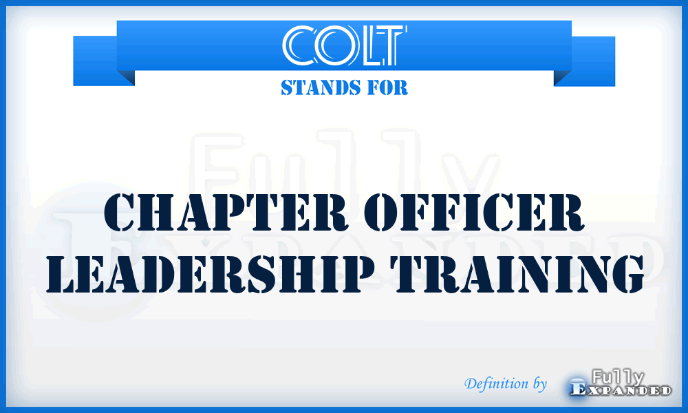 COLT - Chapter Officer Leadership Training