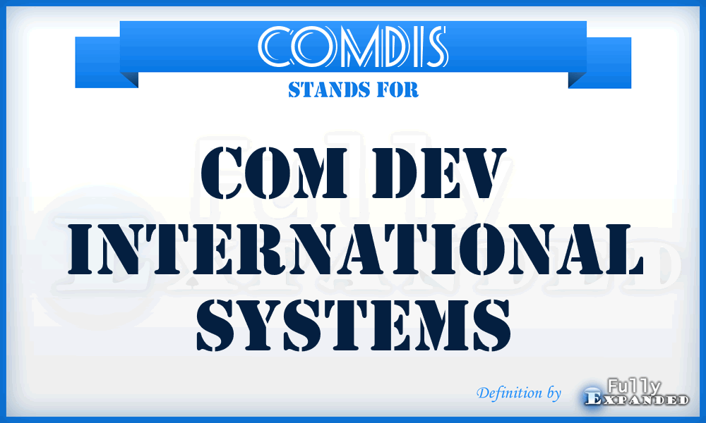 COMDIS - COM Dev International Systems